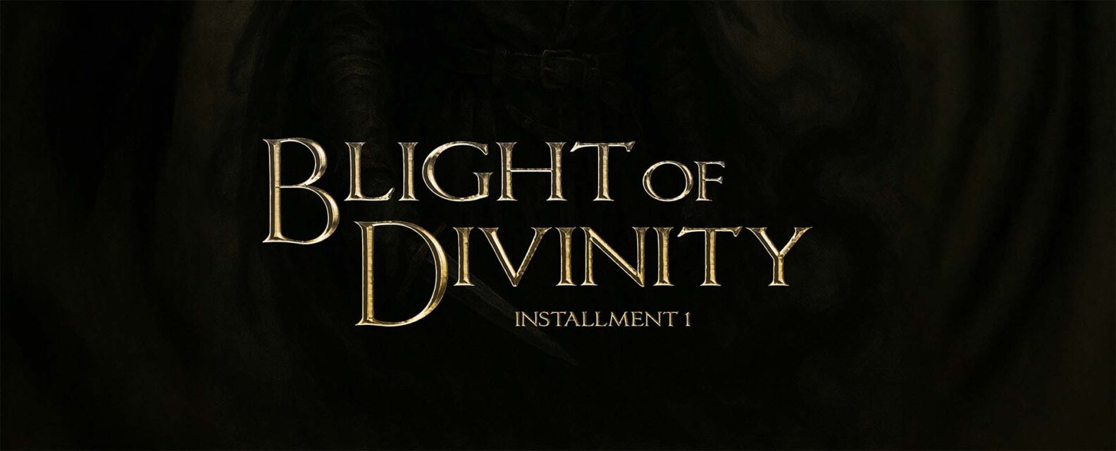 Title for Blight of Divinity, An adventure for 5e Dungeons and Dragons SRD